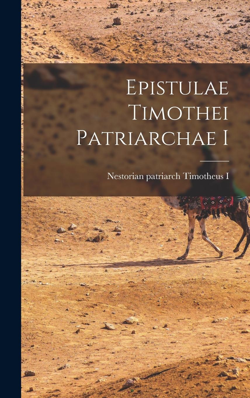 Vorderes Coverbild Epistulae Timothei Patriarchae I