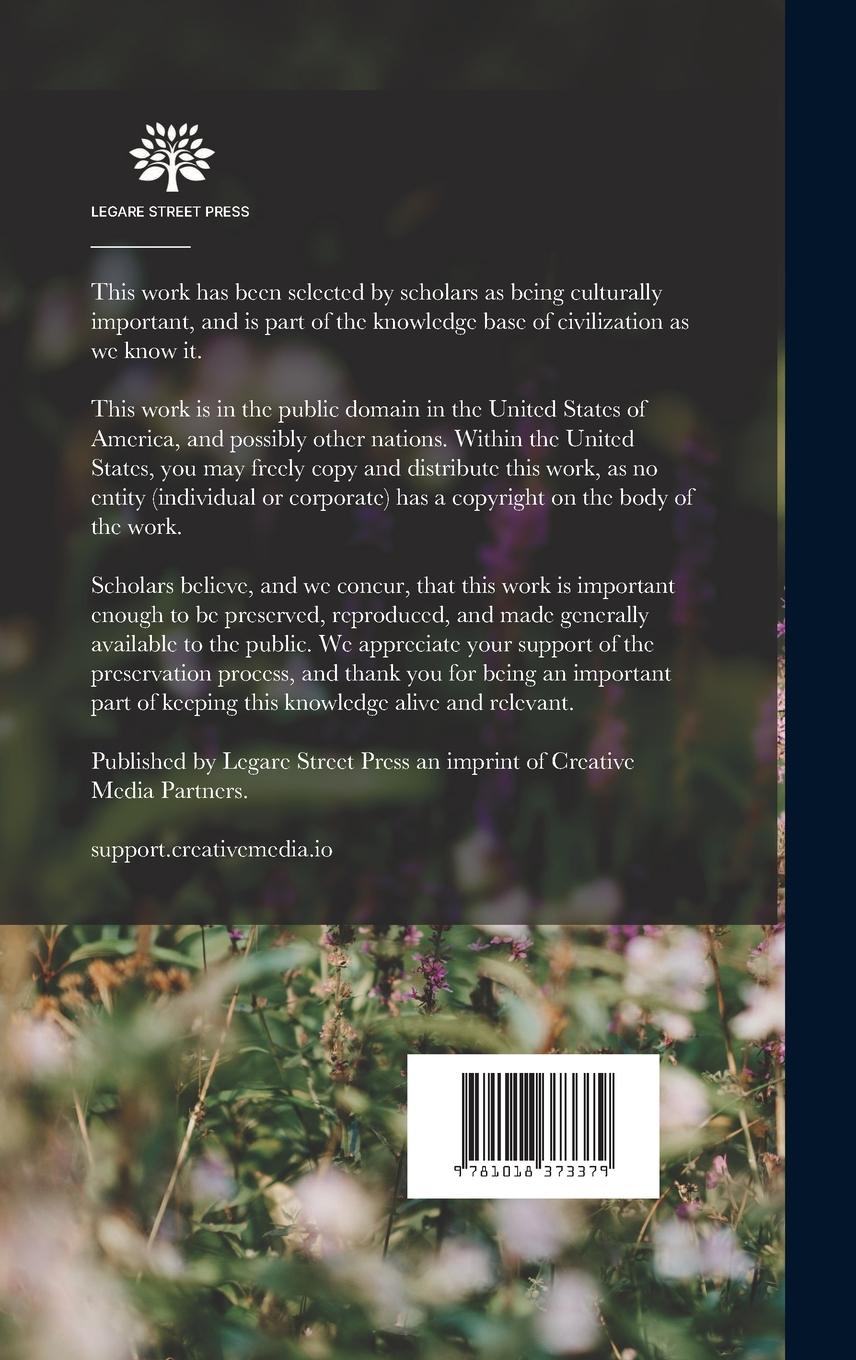 Rückseitencover Gardening at a Glance: Being Practical Directions to the Amateur for Every Month in the Year in the Flower, Fruit, & Kitchen Gardens: With Fu