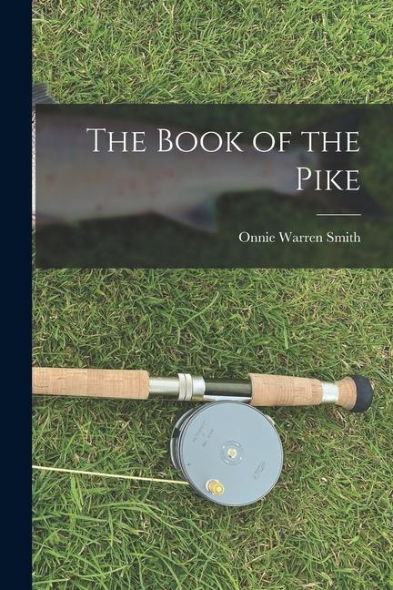 Vorderes Coverbild The Book of the Pike