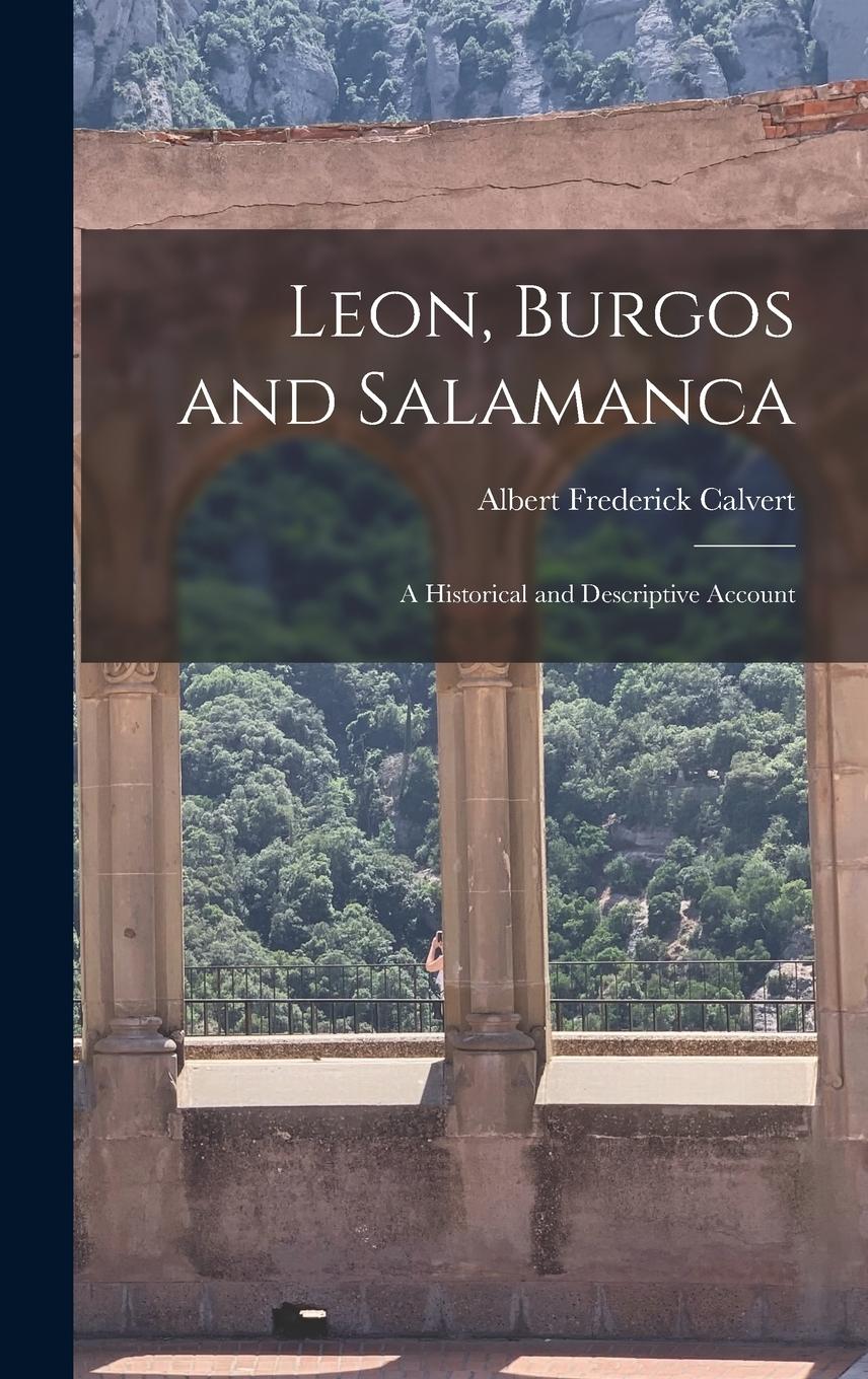 Vorderes Coverbild Leon, Burgos and Salamanca