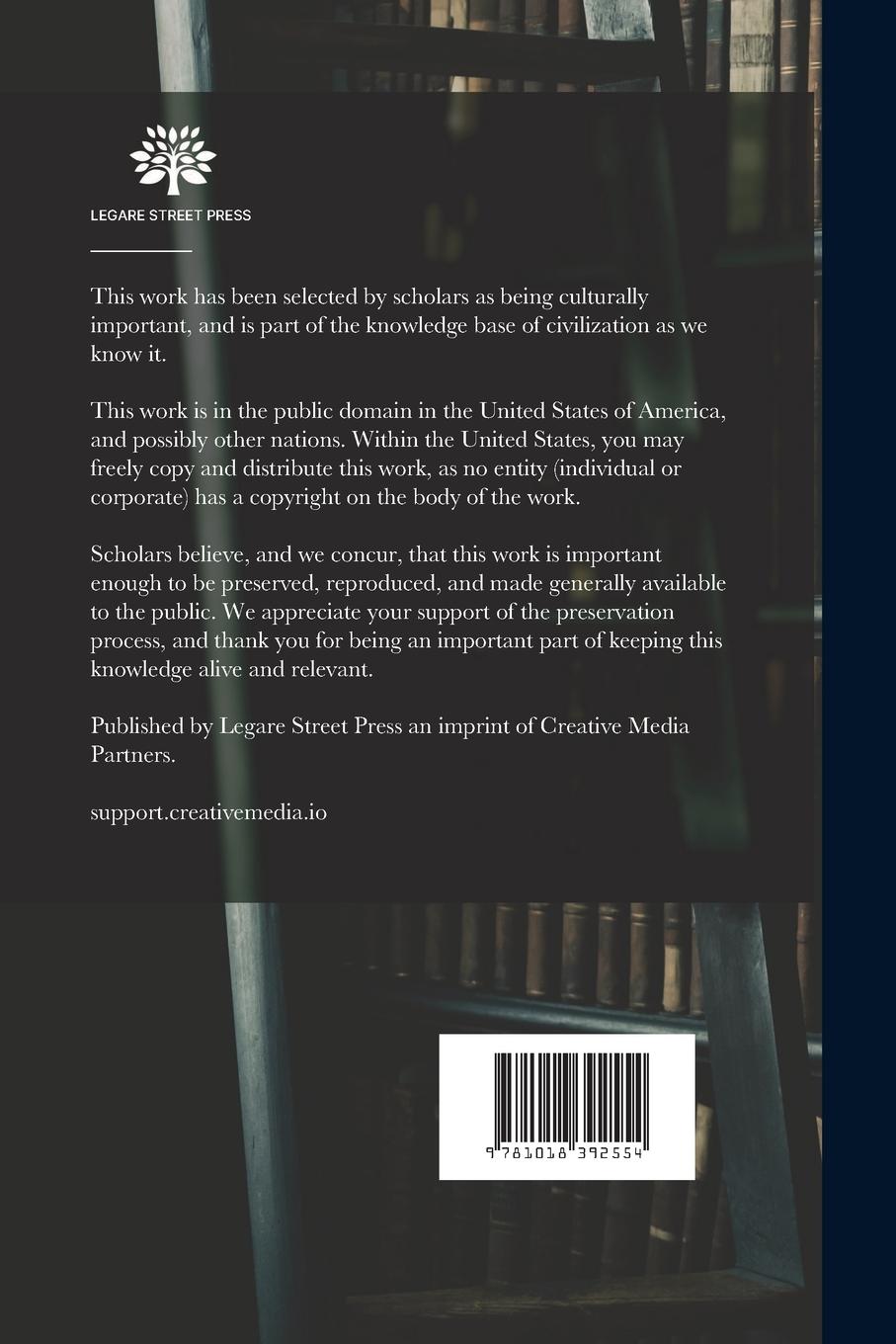 Rückseitencover The Origin and History of the First Or Grenadier Guards: From Documents in the State Paper Office, War Office, Horse Guards, Contemporary History, Reg