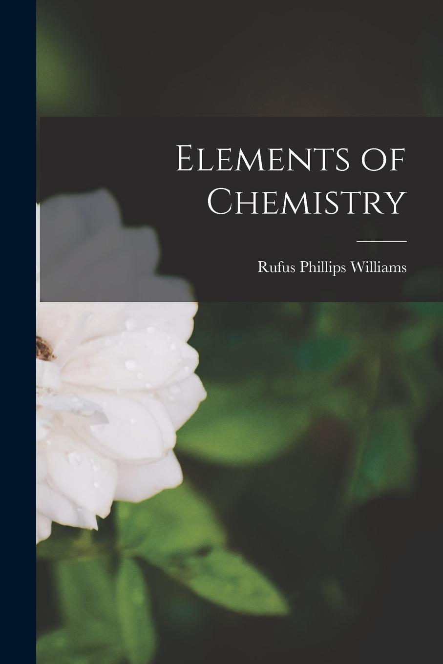 Vorderes Coverbild Elements of Chemistry