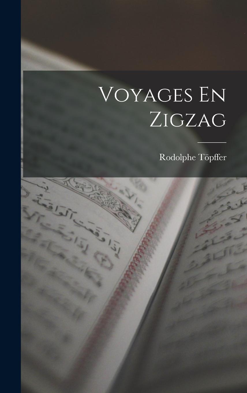 Vorderes Coverbild Voyages En Zigzag