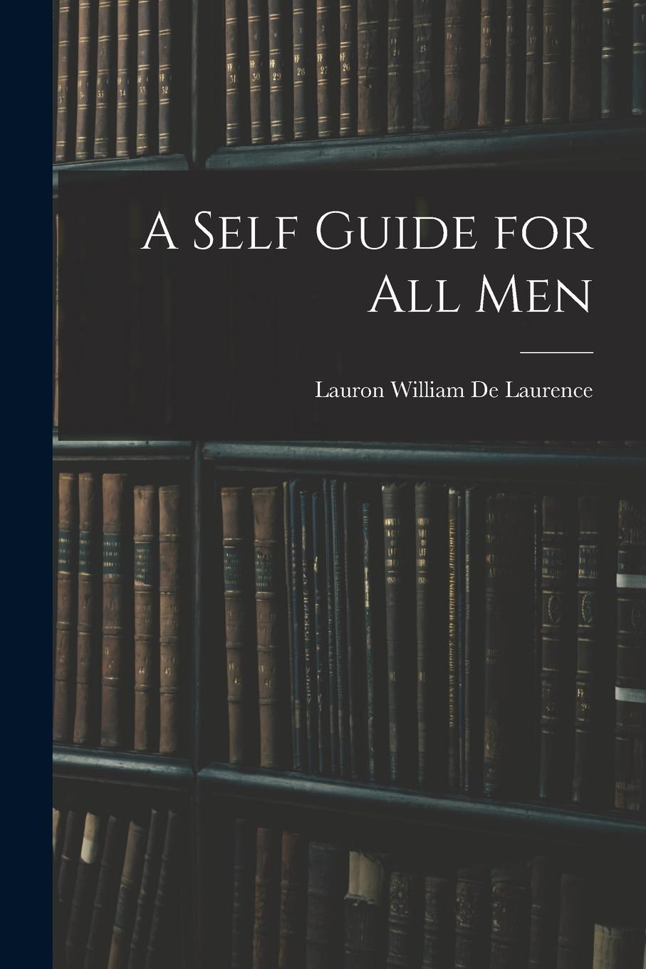 Vorderes Coverbild A Self Guide for All Men
