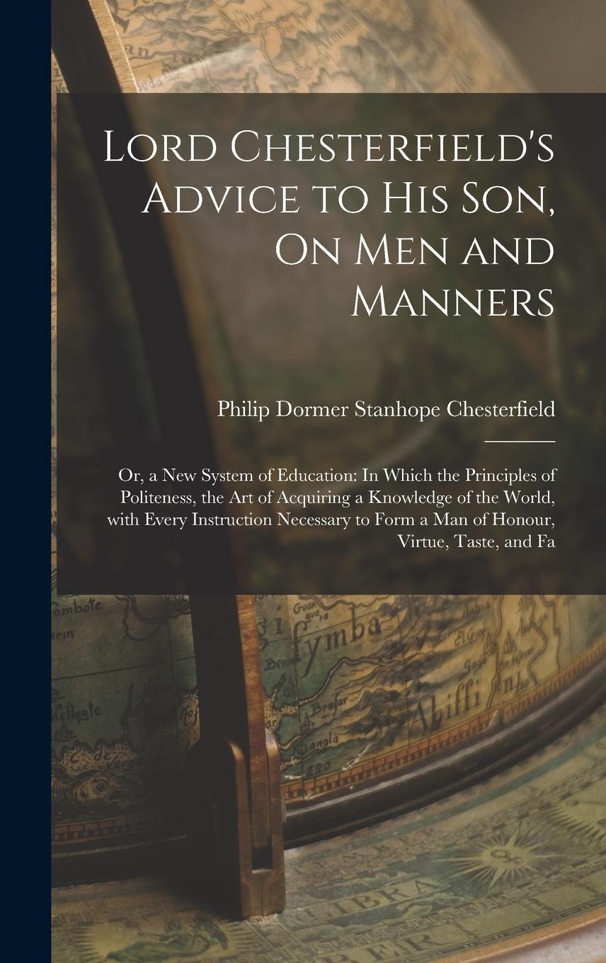 Vorderes Coverbild Lord Chesterfield's Advice to His Son, On Men and Manners