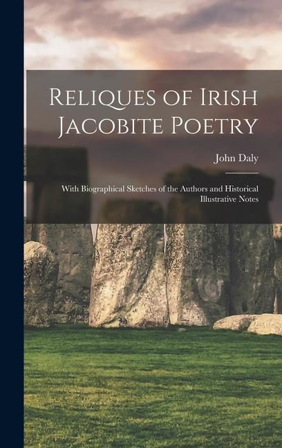 Vorderes Coverbild Reliques of Irish Jacobite Poetry