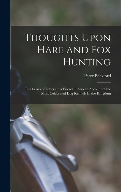 Vorderes Coverbild Thoughts Upon Hare and fox Hunting