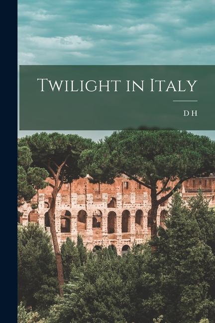 Vorderes Coverbild Twilight in Italy