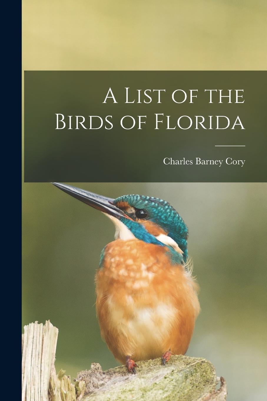 Vorderes Coverbild A List of the Birds of Florida