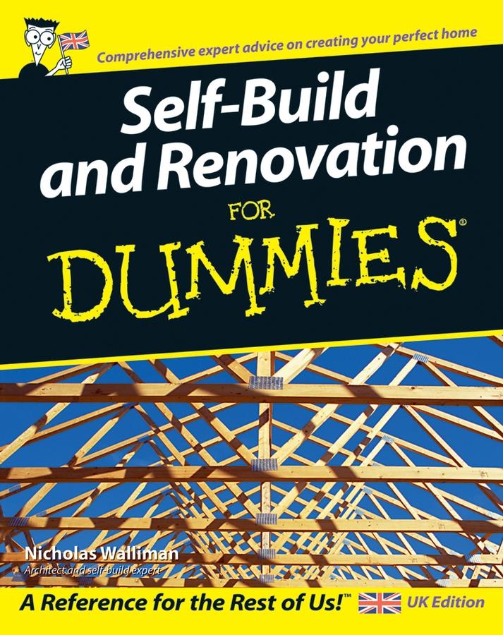 Vorderes Coverbild Self Build and Renovation For Dummies