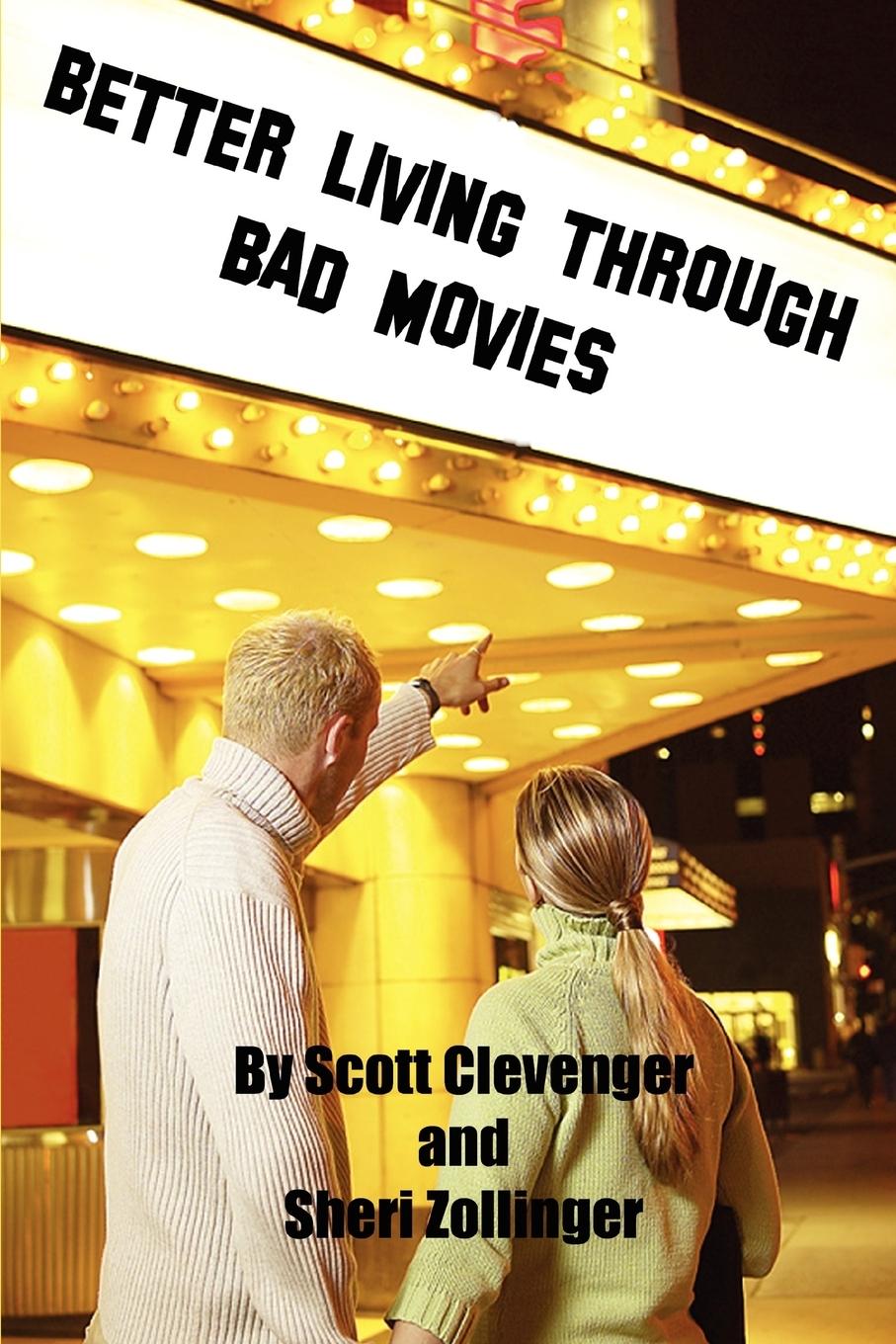 Vorderes Coverbild Better Living Through Bad Movies