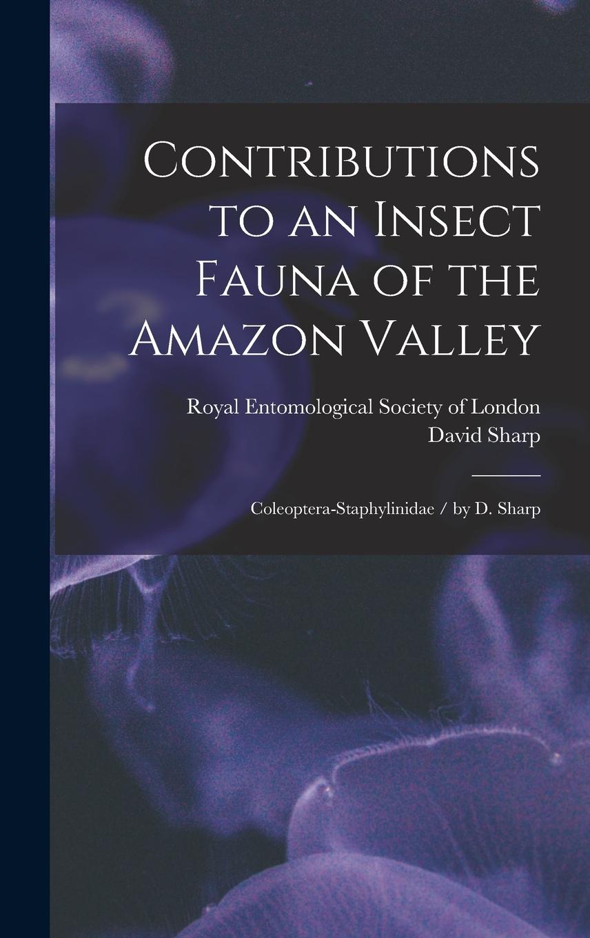 Vorderes Coverbild Contributions to an Insect Fauna of the Amazon Valley