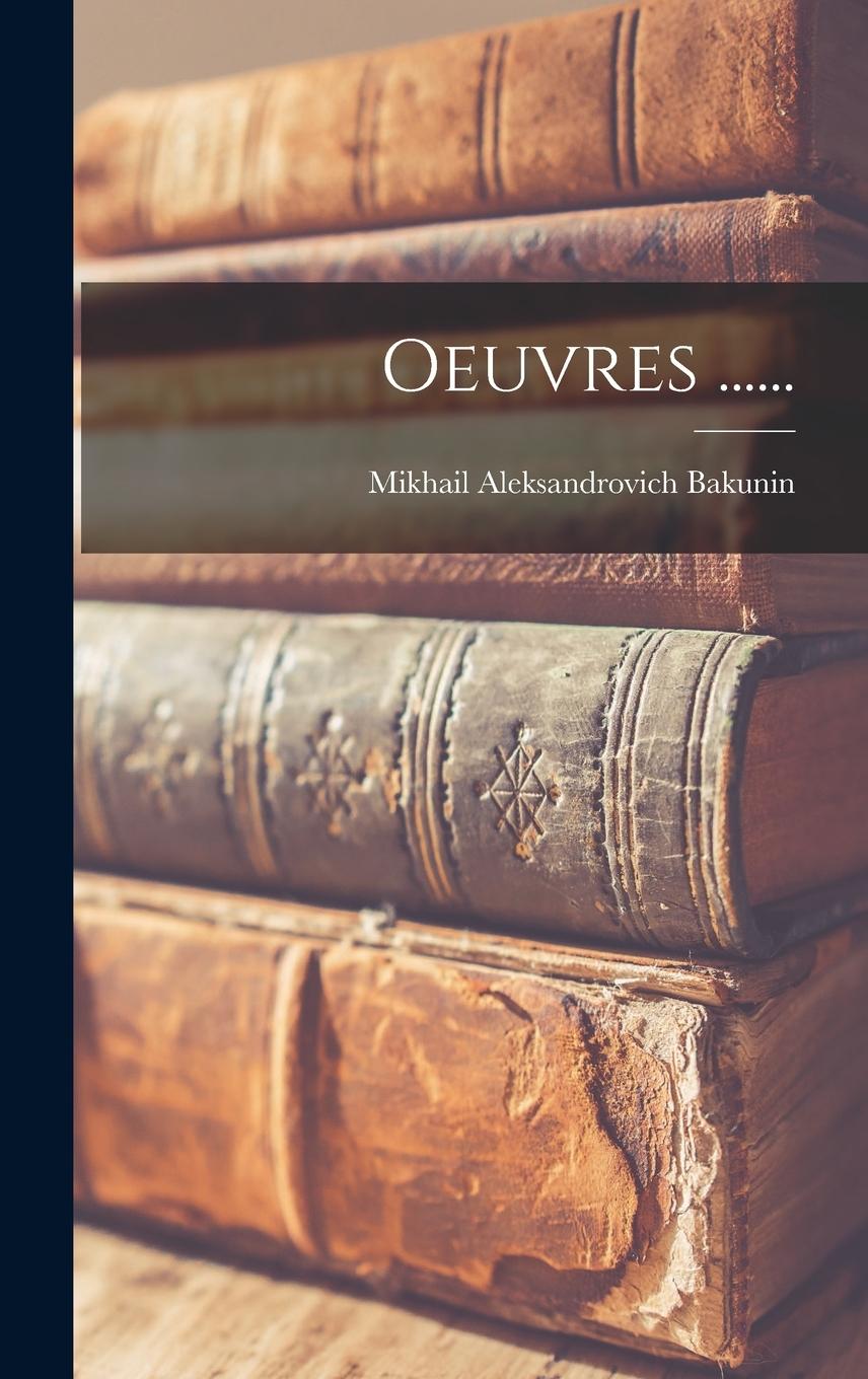 Vorderes Coverbild Oeuvres ......