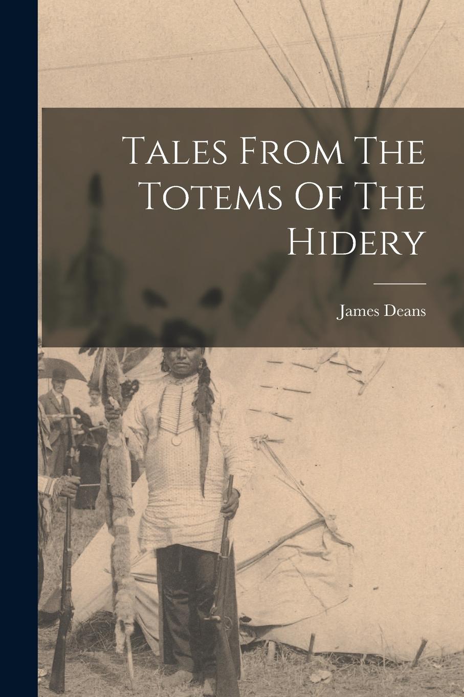 Vorderes Coverbild Tales From The Totems Of The Hidery