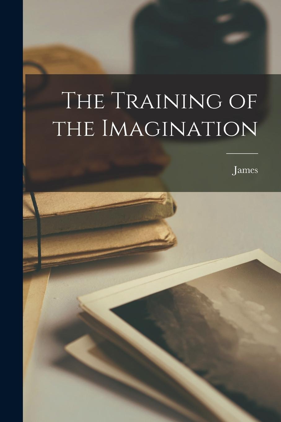 Vorderes Coverbild The Training of the Imagination