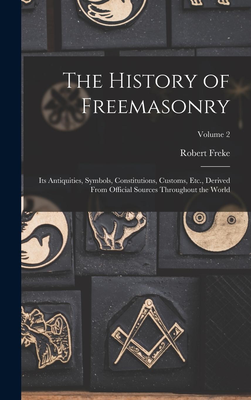 Vorderes Coverbild The History of Freemasonry