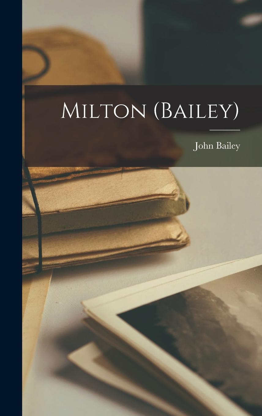 Vorderes Coverbild Milton (Bailey)