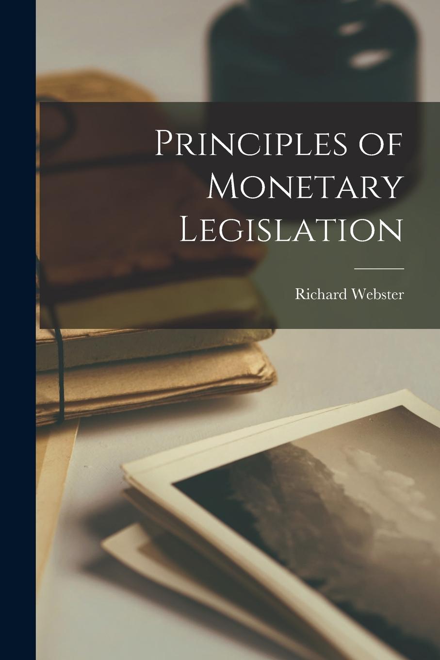 Vorderes Coverbild Principles of Monetary Legislation