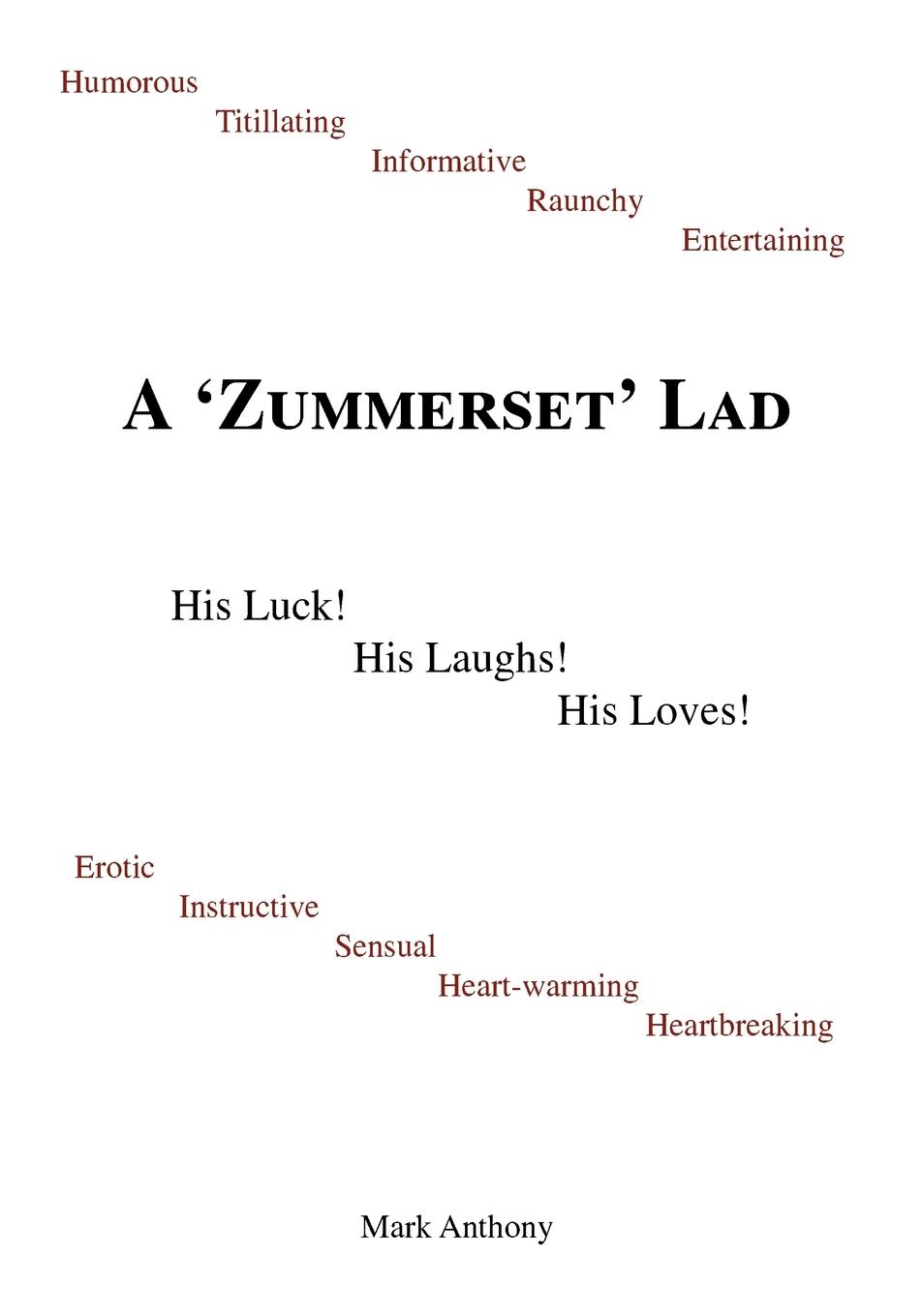 Vorderes Coverbild A Zummerset Lad. His Luck! His Laughs! His Loves!