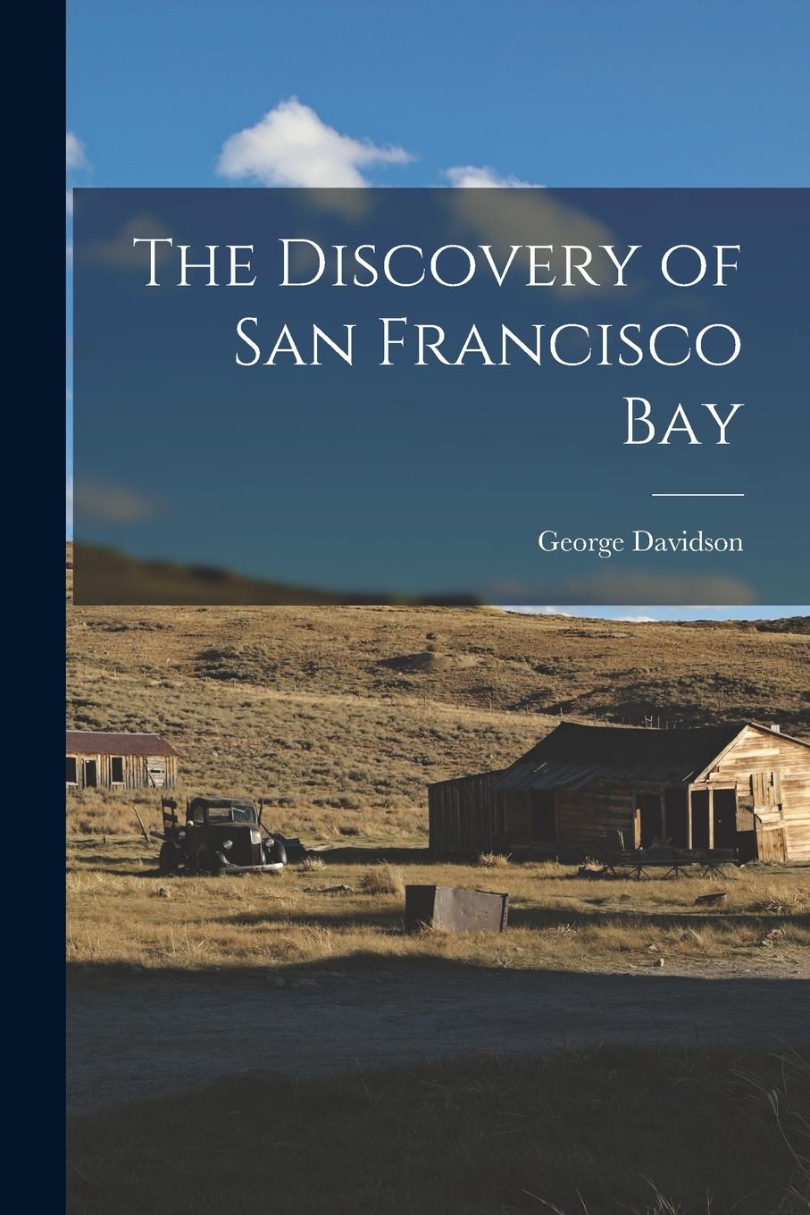 Vorderes Coverbild The Discovery of San Francisco Bay
