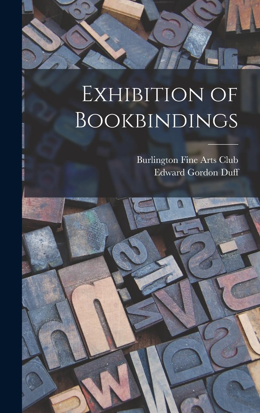 Vorderes Coverbild Exhibition of Bookbindings