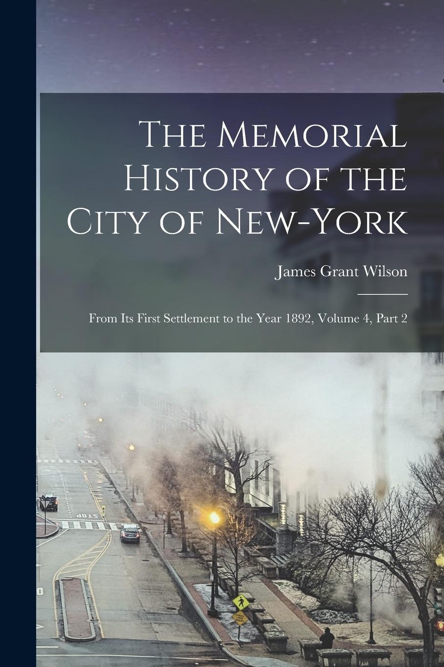 Vorderes Coverbild The Memorial History of the City of New-York
