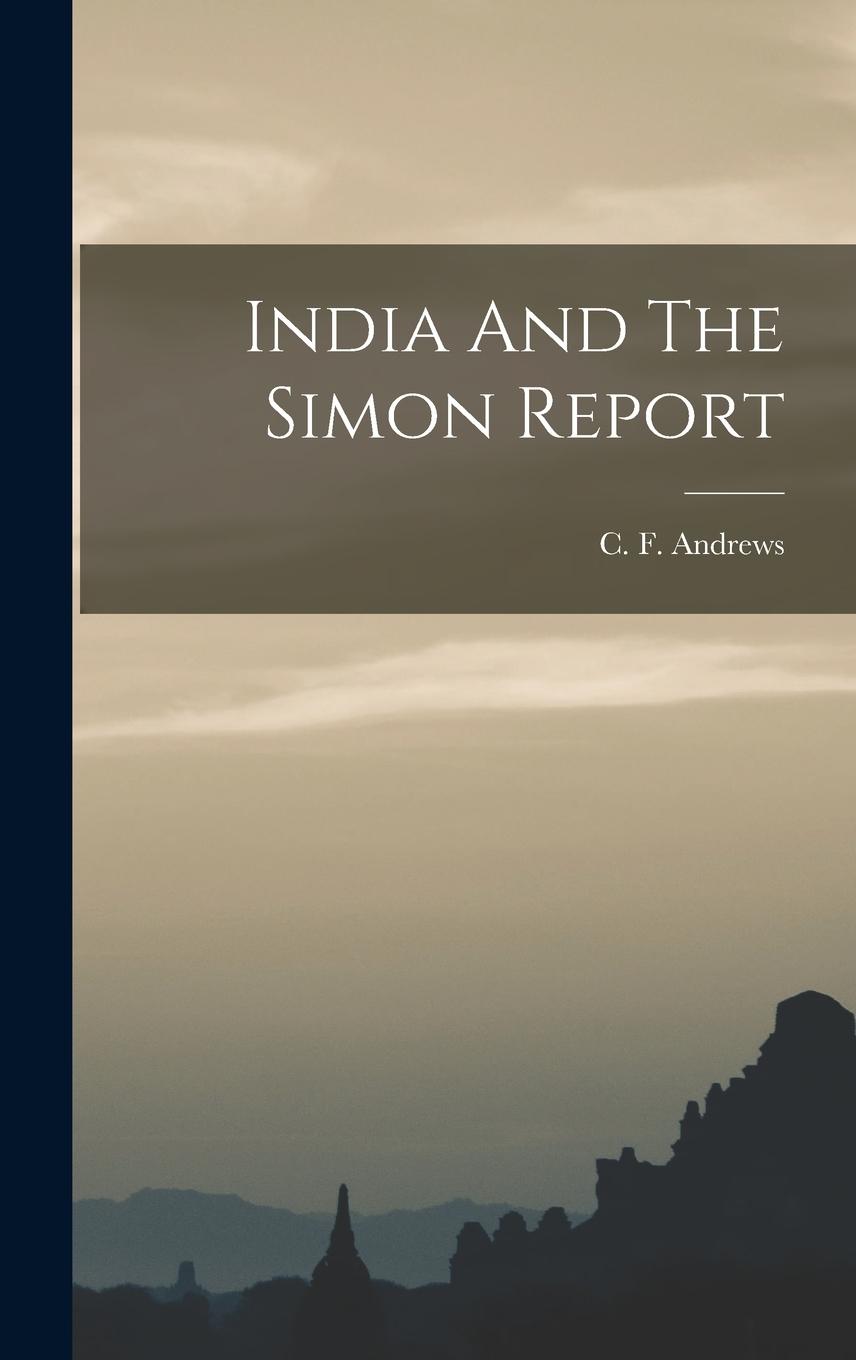 Vorderes Coverbild India And The Simon Report