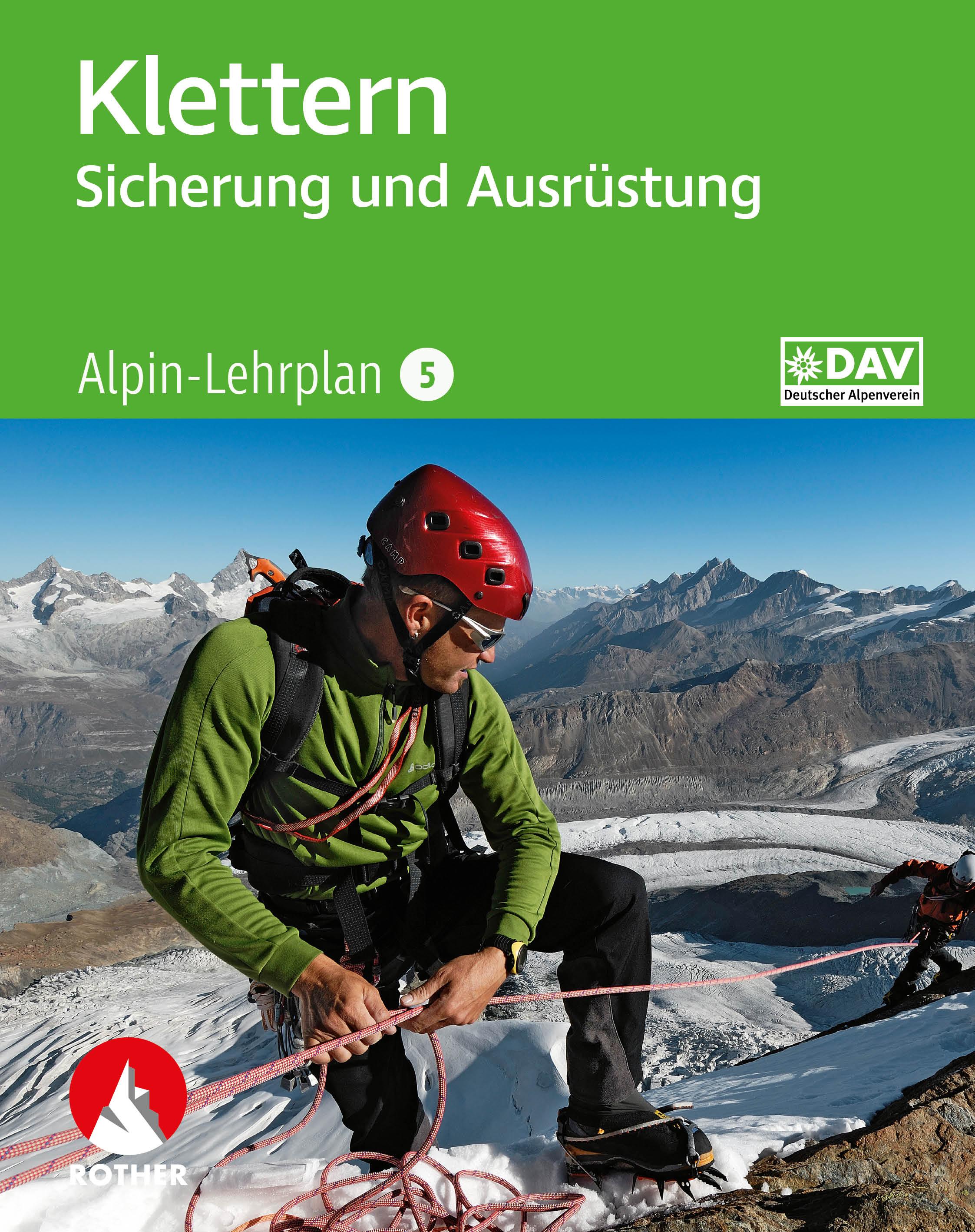 Vorderes Coverbild Alpin-Lehrplan 5: Klettern - Sicherung und Ausrüstung