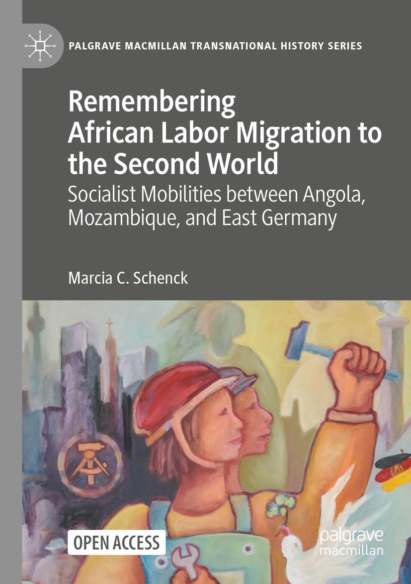 Vorderes Coverbild Remembering African Labor Migration to the Second World