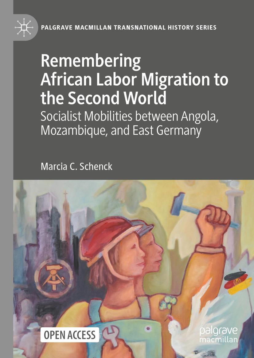 Vorderes Coverbild Remembering African Labor Migration to the Second World