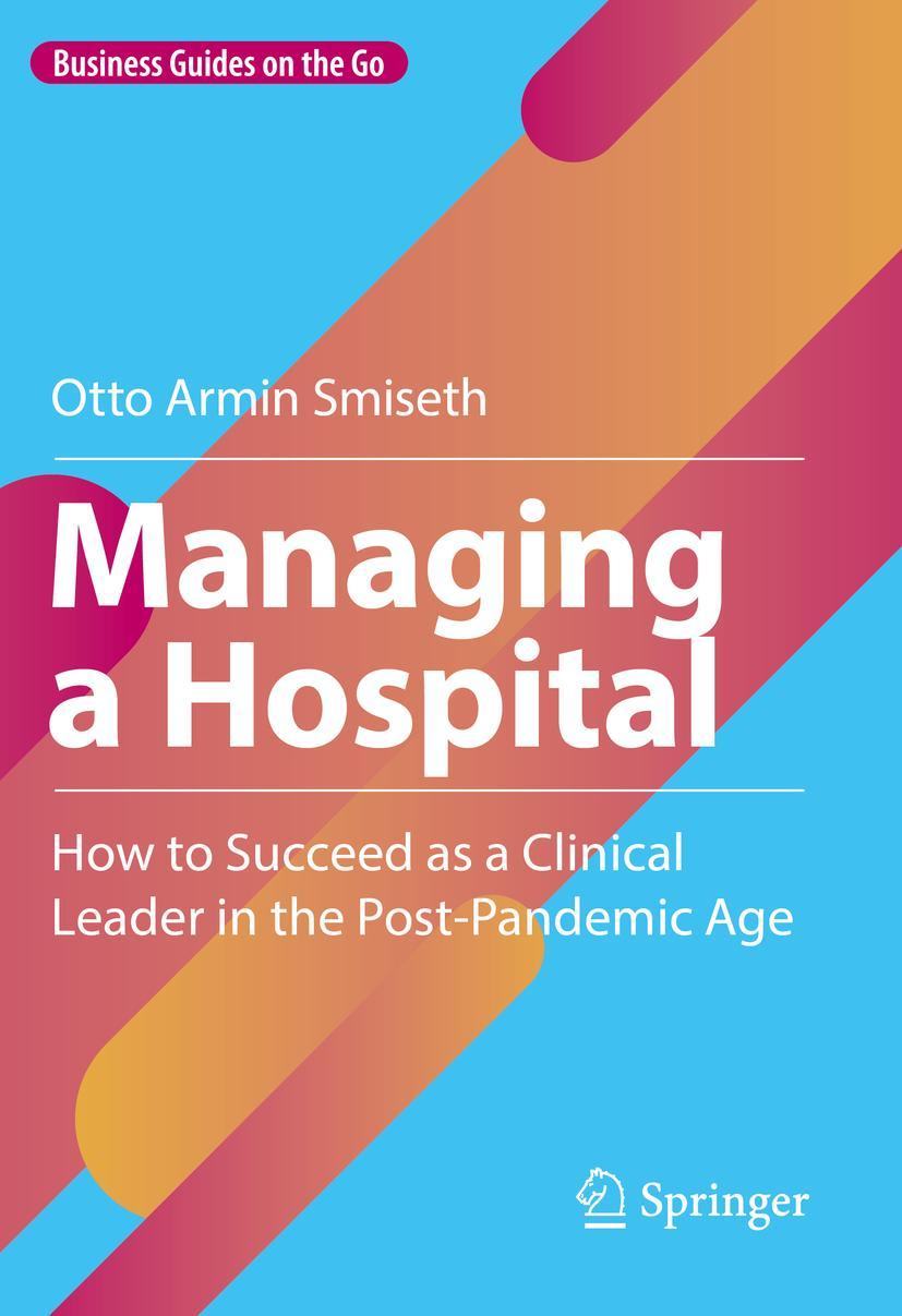 Vorderes Coverbild Managing a Hospital