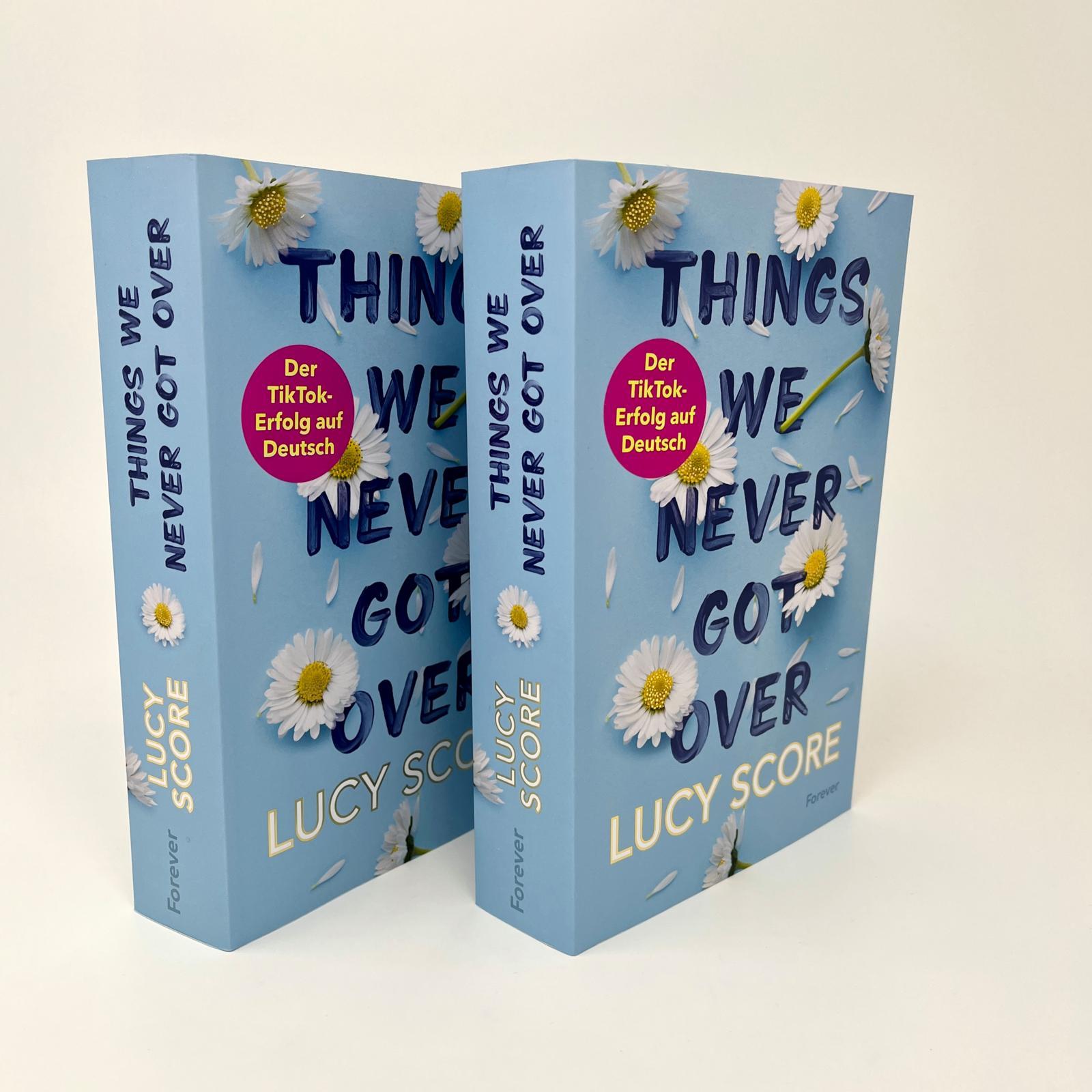 Beispielinhalt (Bild) Things We Never Got Over
