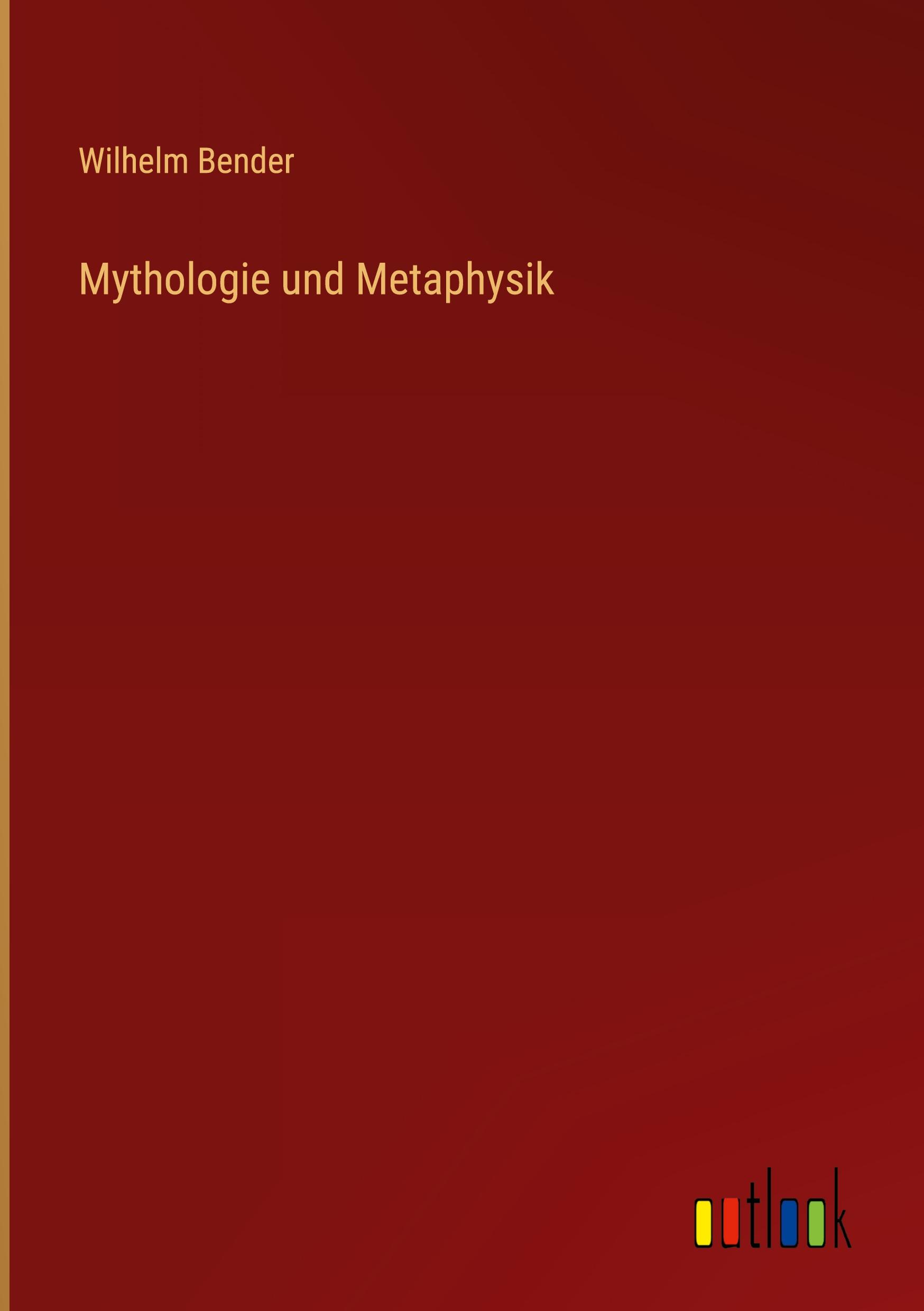 Vorderes Coverbild Mythologie und Metaphysik