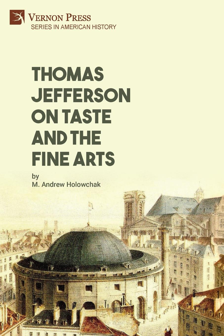 Vorderes Coverbild Thomas Jefferson on Taste and the Fine Arts
