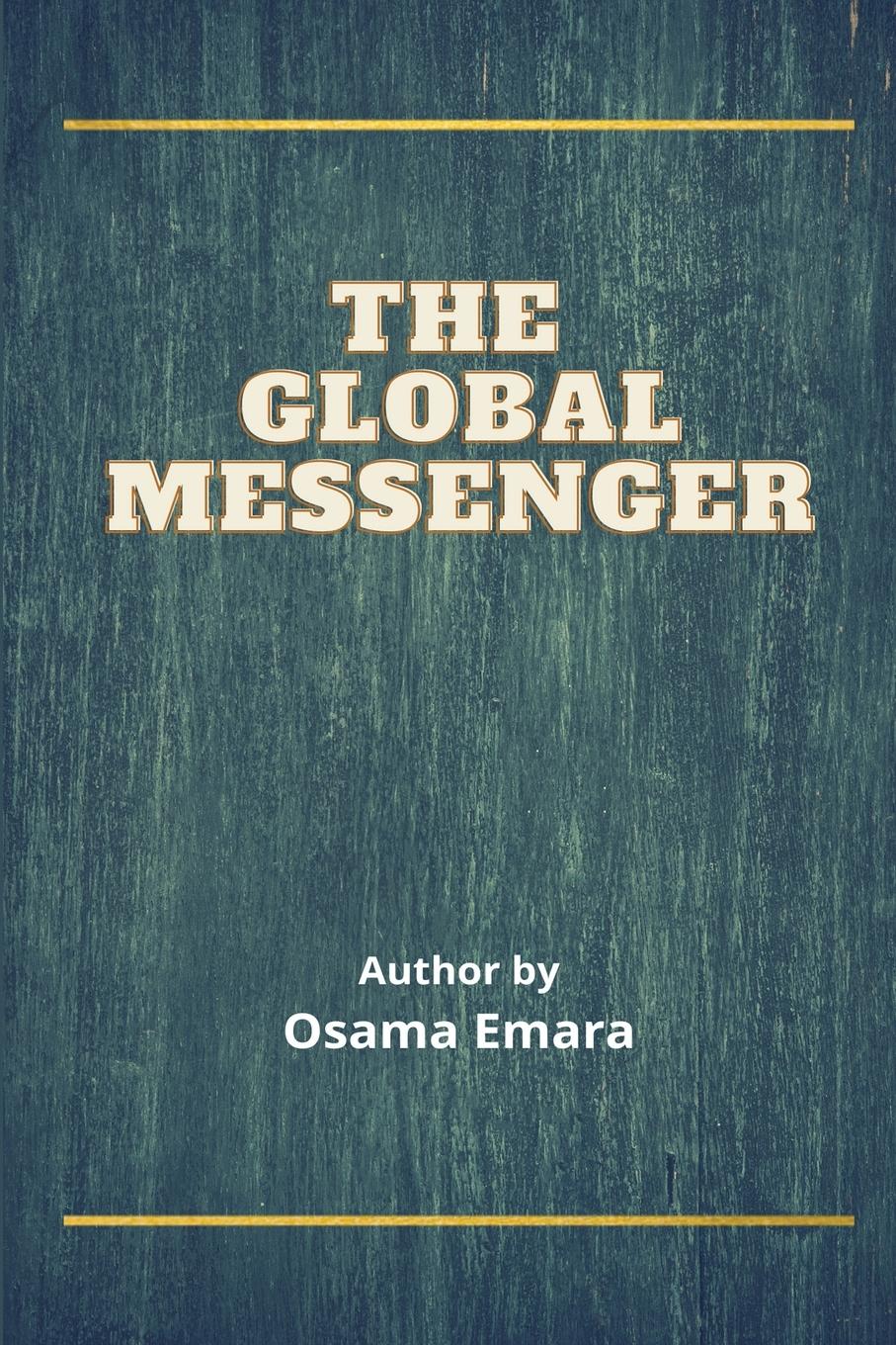 Vorderes Coverbild The Global Messenger