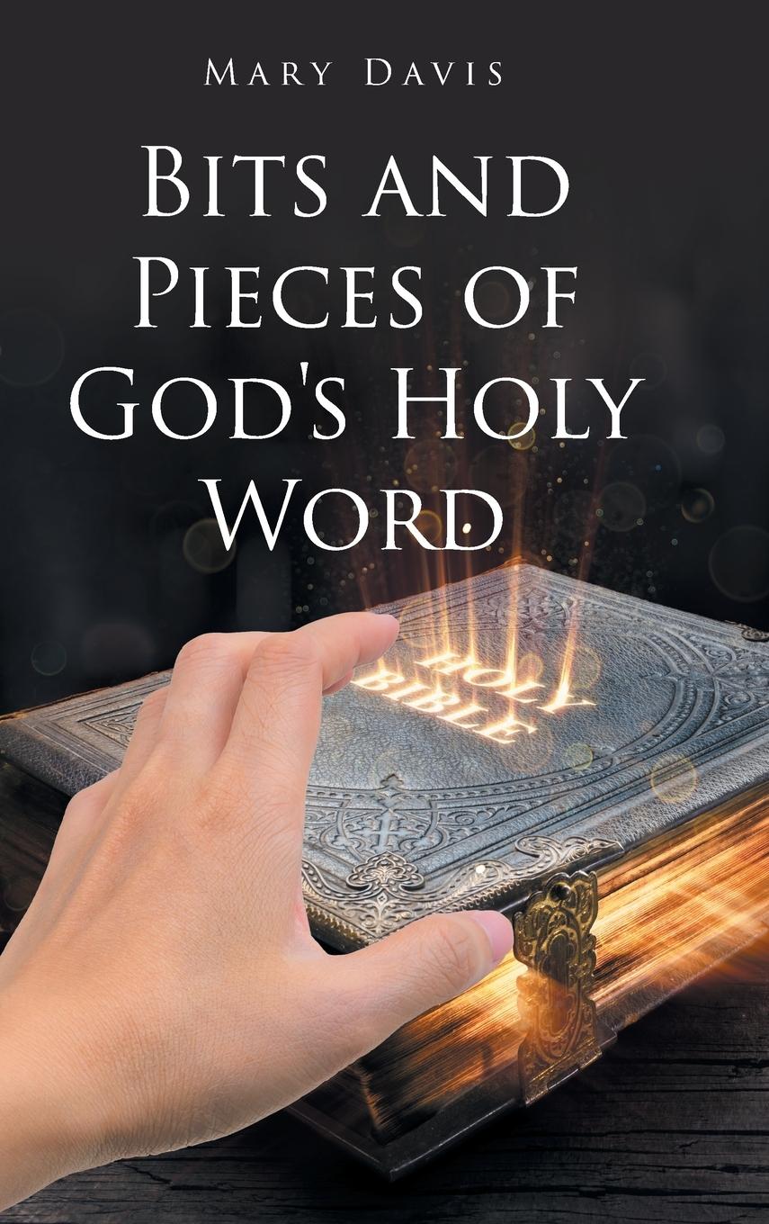 Vorderes Coverbild Bits And Pieces Of God's Holy Word