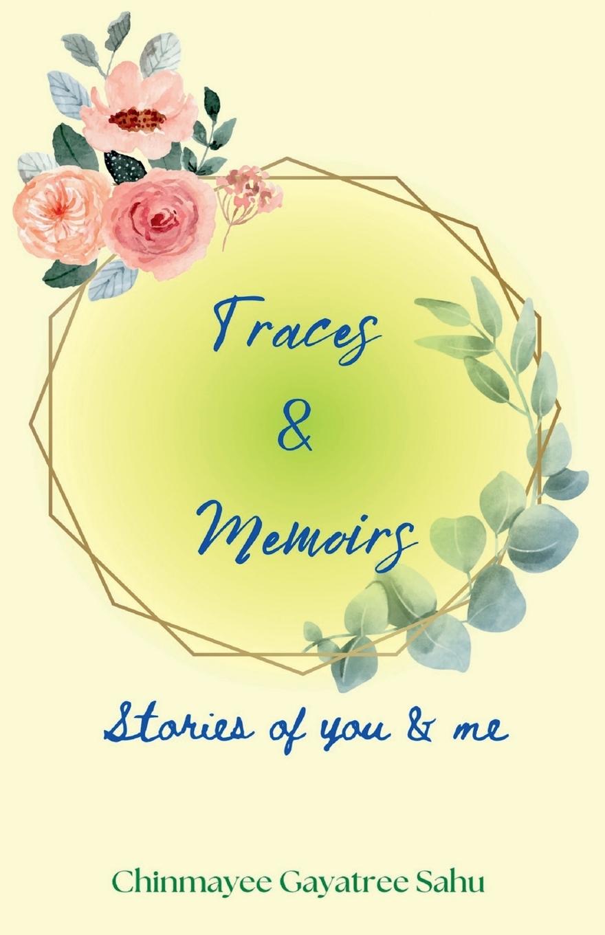Vorderes Coverbild Traces & Memoirs