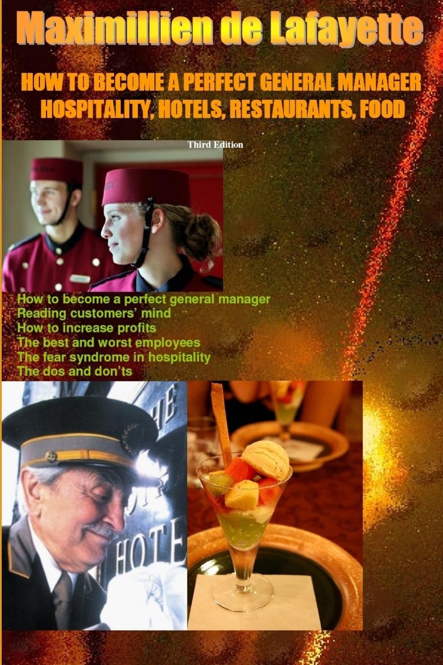 Vorderes Coverbild How to Become a Perfect General Manager.Hospitality, hotels, restaurants, food