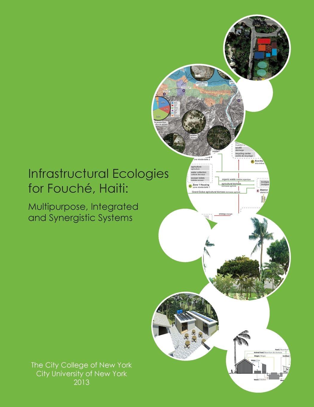 Vorderes Coverbild Infrastructural Ecologies for Fouché, Haiti
