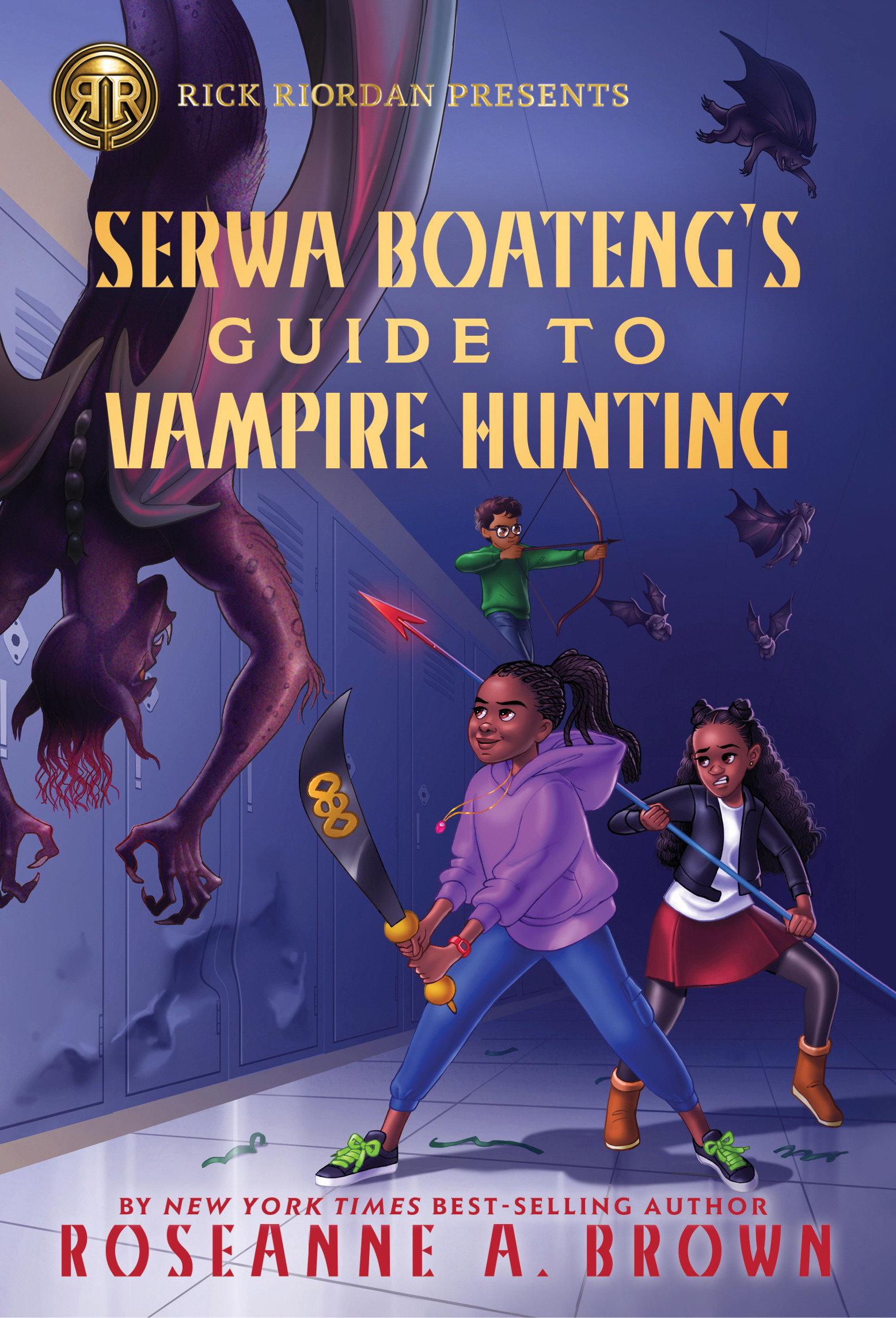 Vorderes Coverbild Rick Riordan Presents: Serwa Boateng's Guide to Vampire Hunting