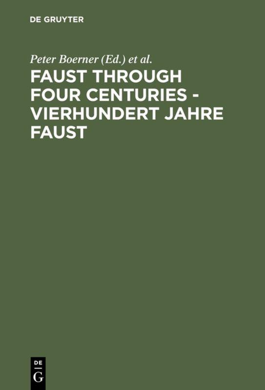 Vorderes Coverbild Faust through Four Centuries - Vierhundert Jahre Faust