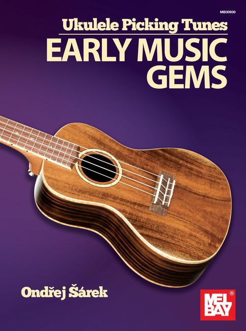 Vorderes Coverbild Ukulele Picking Tunes - Early Music Gems
