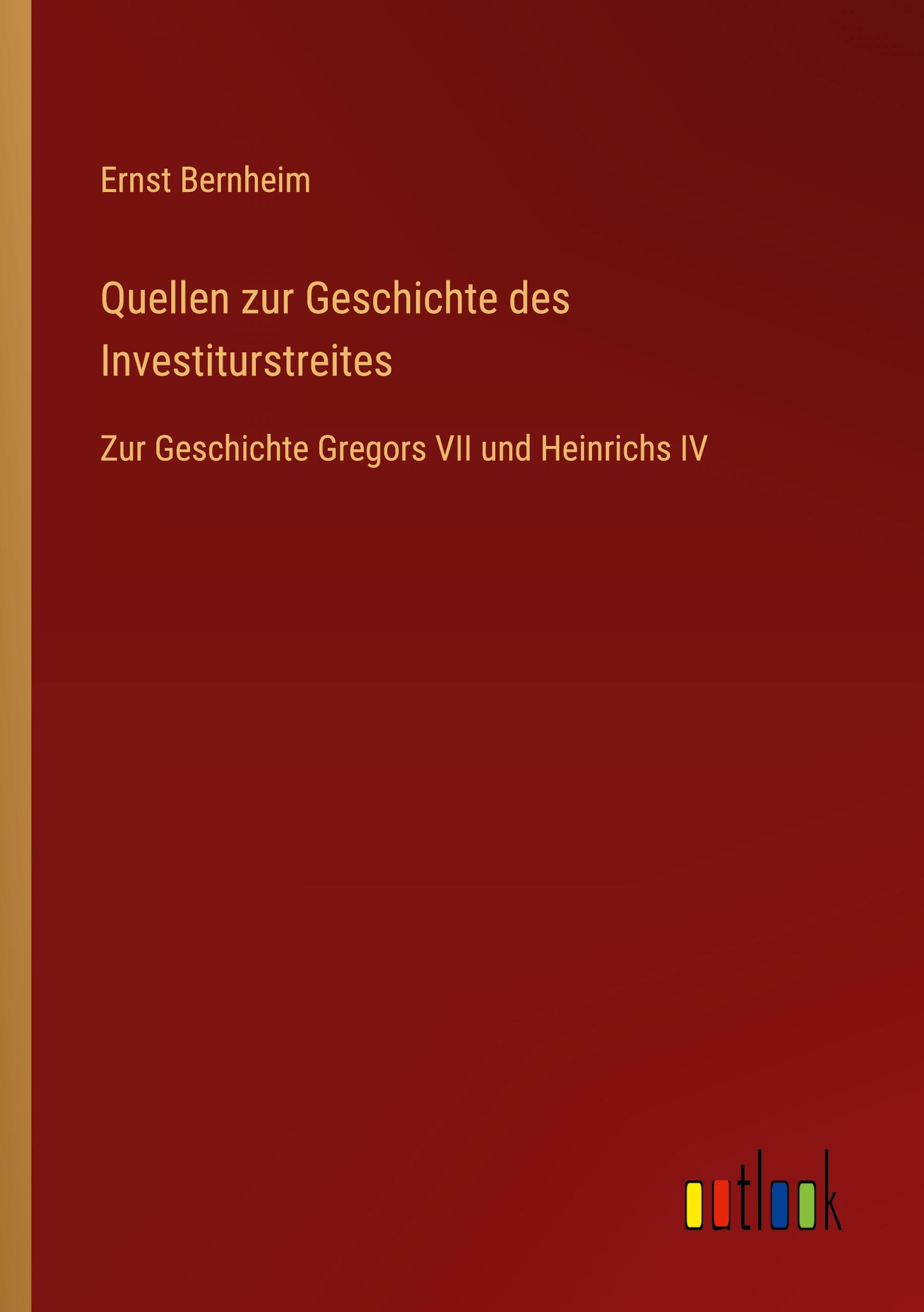 Vorderes Coverbild Quellen zur Geschichte des Investiturstreites