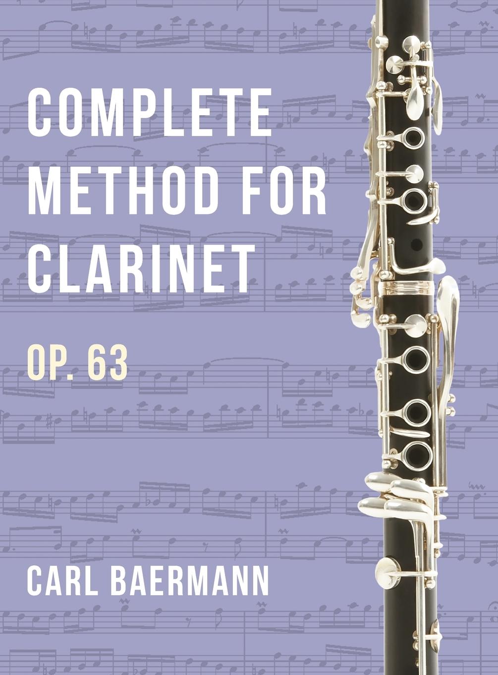 Vorderes Coverbild O32 - Complete Method for Clarinet Op. 63 - C. Baerman