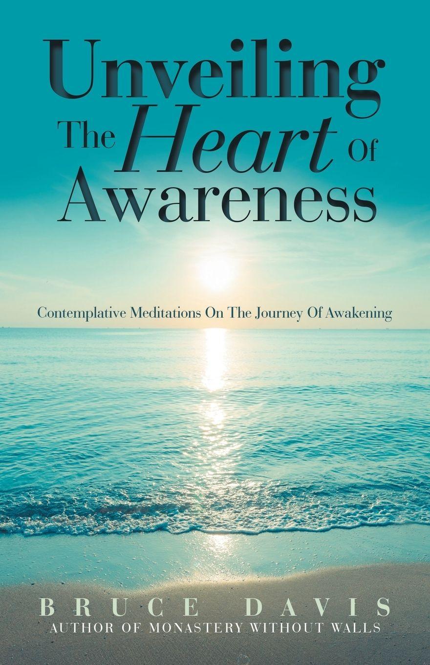 Vorderes Coverbild Unveiling the Heart of Awareness