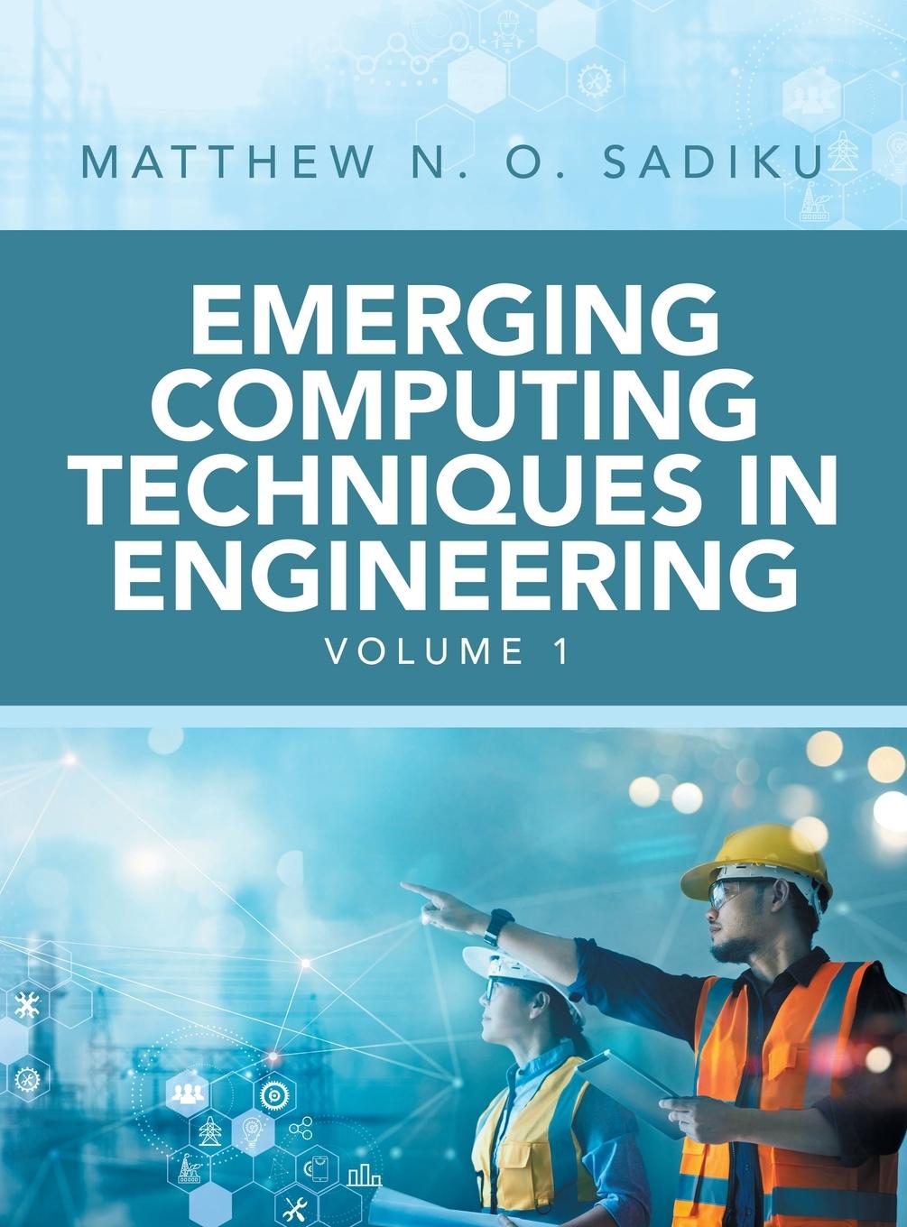 Vorderes Coverbild Emerging Computing Techniques  in Engineering