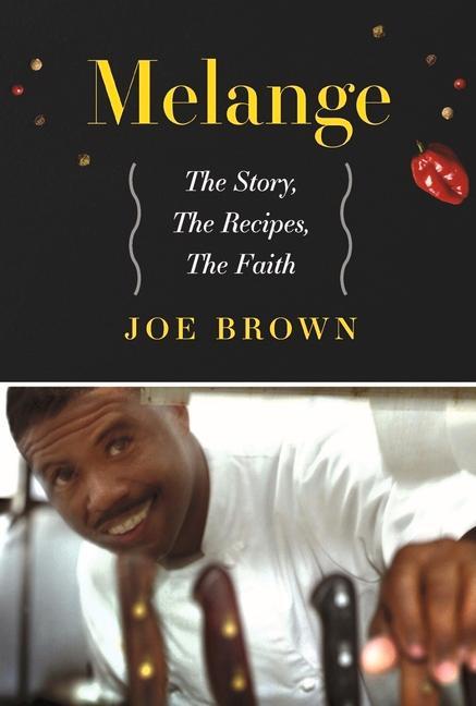 Vorderes Coverbild Melange the Story, the Recipes, the Faith