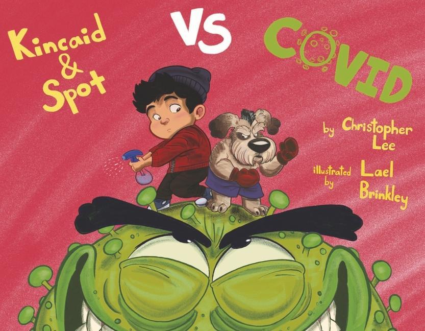 Vorderes Coverbild Kincaid and Spot vs. Covid