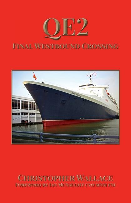 Vorderes Coverbild QE2 Final Westbound Crossing