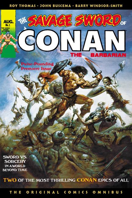 Vorderes Coverbild The Savage Sword of Conan: The Original Comics Omnibus Vol.1